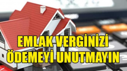 Emlak Verginizi Unutmayın!