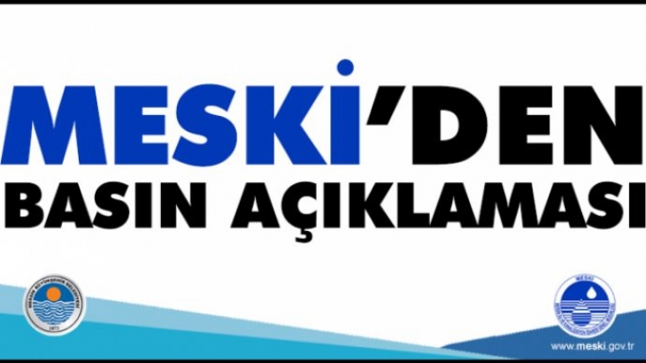 MESKİ'den Basın Açıklaması