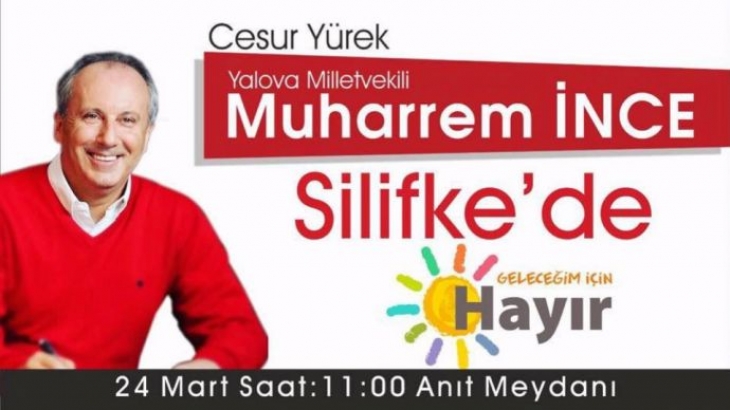 Muharrem İnce Silifkelilerle Buluşuyor